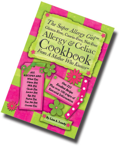 The Super Allergy Girl Cookbook